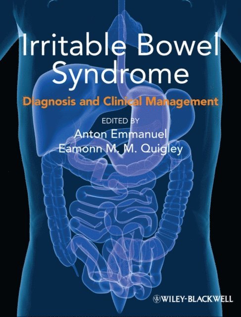 Eamonn M. M. Quigley, Anton Emmanuel - Irritable Bowel Syndrome, E-bok