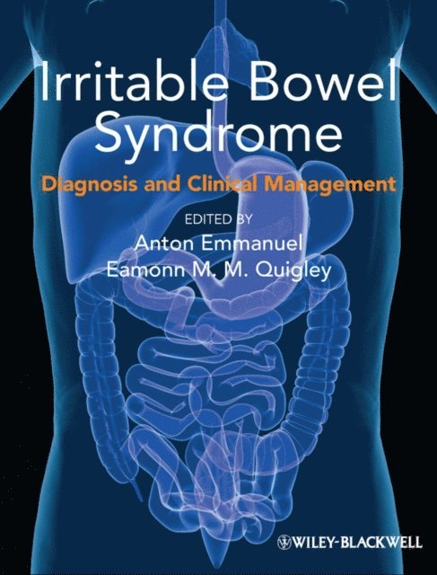 Eamonn M. M. Quigley, Anton Emmanuel - Irritable Bowel Syndrome, E-bok