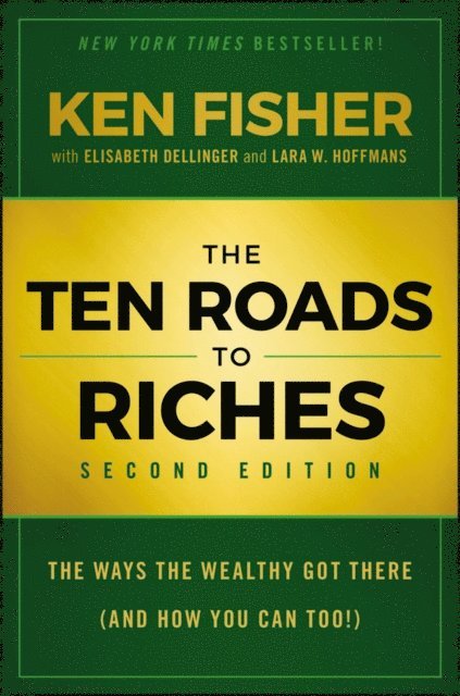 Ken Fisher - Ten Roads to Riches, E-bok