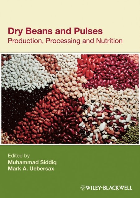 Mark A. Uebersax, Muhammad Siddiq - Dry Beans and Pulses, E-bok
