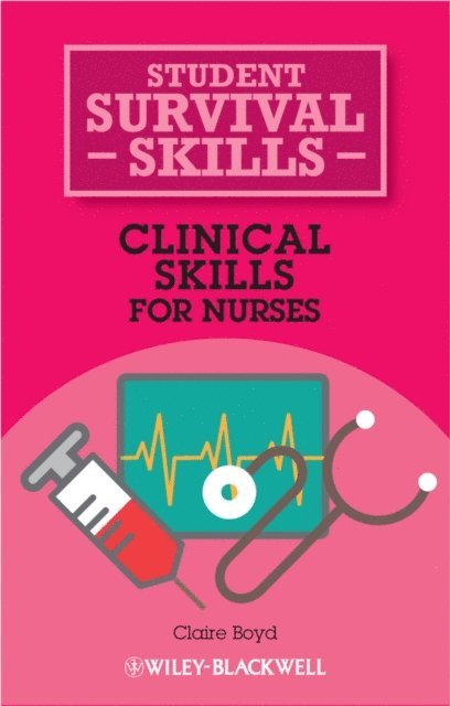Claire Boyd - Clinical Skills for Nurses, E-bok. Tillgänglighet: Lägg i varukorg