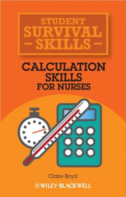 Claire Boyd - Calculation Skills for Nurses, E-bok. Tillgänglighet: Lägg i varukorg