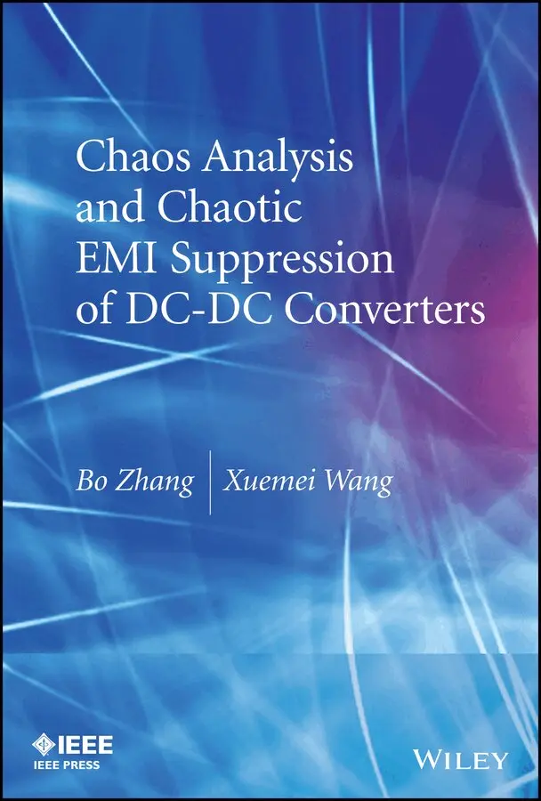 Bo Zhang, Xuemei Wang - Chaos Analysis and Chaotic EMI Suppression of DC–DC Converters. Tillgänglighet: Tillfälligt slut