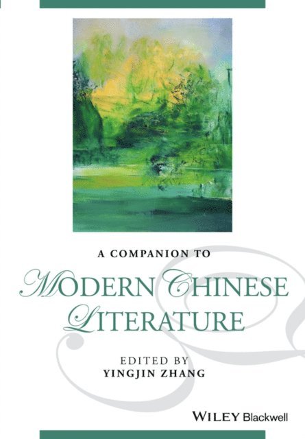 Yingjin Zhang - Companion to Modern Chinese Literature, E-bok