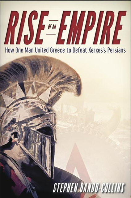 Stephen Dando-Collins - Rise of an Empire, E-bok