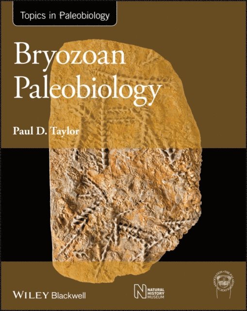 Paul D. Taylor - Bryozoan Paleobiology, E-bok