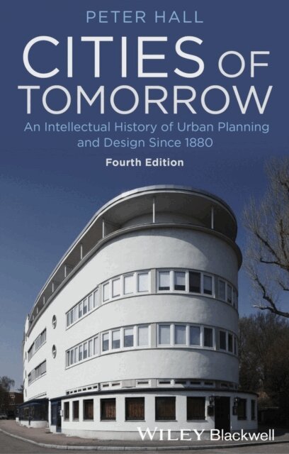 Peter Hall - Cities of Tomorrow, Häftad