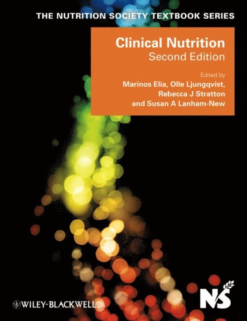 Susan A. Lanham-New, Rebecca J. Stratton, Olle Ljungqvist, Marinos Elia - Clinical Nutrition, E-bok