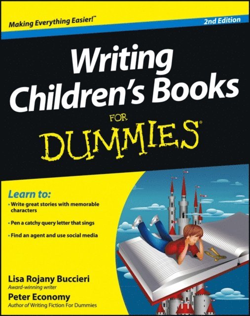 Peter Economy, Lisa Rojany - Writing Children's Books For Dummies, E-bok