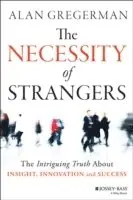 Alan Gregerman - Necessity of Strangers, Inbunden. Tillgänglighet: Lägg i varukorg