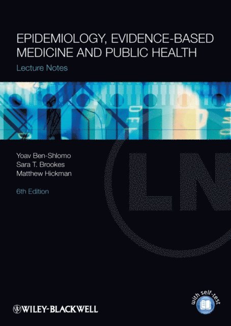 Matthew Hickman, Sara Brookes, Yoav Ben-Shlomo - Epidemiology, Evidence-based Medicine and Public Health, E-bok