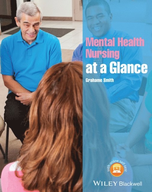 Grahame Smith - Mental Health Nursing at a Glance, E-bok