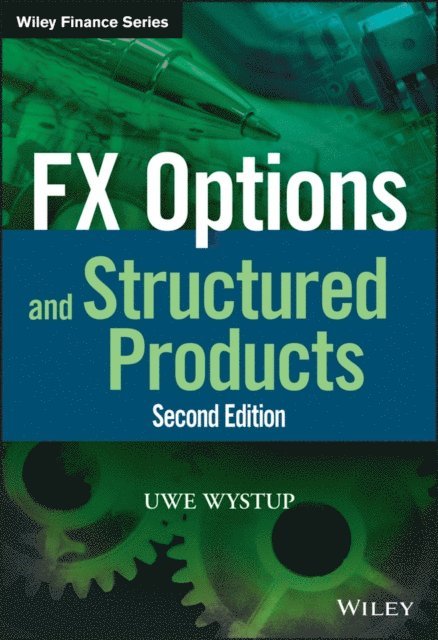 Uwe Wystup - FX Options and Structured Products, E-bok