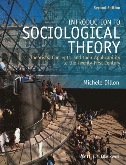 Michele Dillon - Introduction to Sociological Theory, E-bok