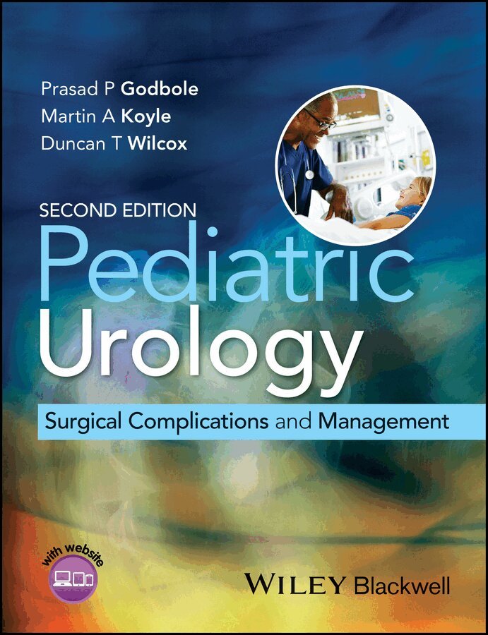 Prasad P. Godbole, Martin A. Koyle, Duncan T. Wilcox - Pediatric Urology – Surgical Complications and Management 2e. Tillgänglighet: Tillfälligt slut