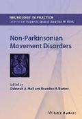 Non-Parkinsonian Movement Disorders
