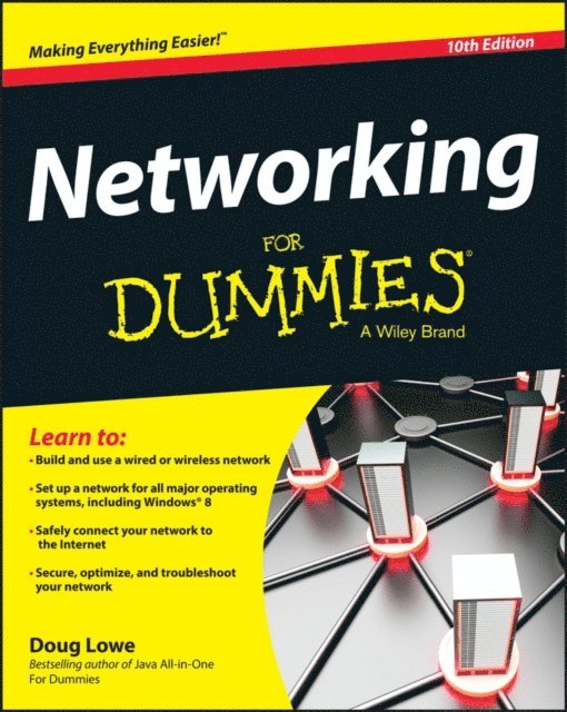 Doug Lowe - Networking For Dummies, E-bok
