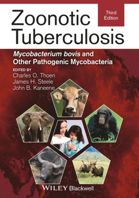 John B. Kaneene, James H. Steele, Charles O. Thoen - Zoonotic Tuberculosis, E-bok