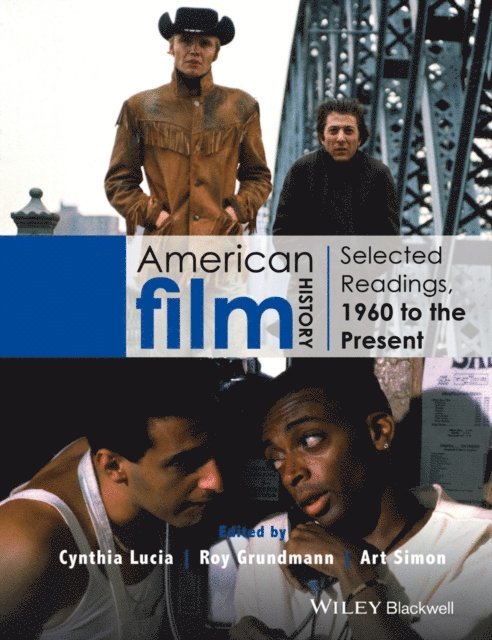 Art Simon, Roy Grundmann, Cynthia Lucia - American Film History, E-bok
