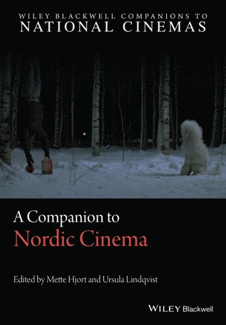 Ursula Lindqvist, Mette Hjort - Companion to Nordic Cinema, E-bok