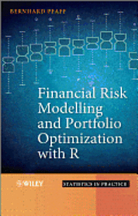 Bernhard Pfaff - Financial Risk Modelling and Portfolio Optimization with R, E-bok. Tillgänglighet: Tillfälligt slut