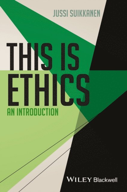 Jussi Suikkanen - This Is Ethics, E-bok