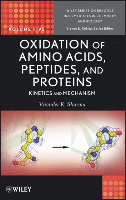Steven E. Rokita, Virender K. Sharma - Oxidation of Amino Acids, Peptides, and Proteins, E-bok