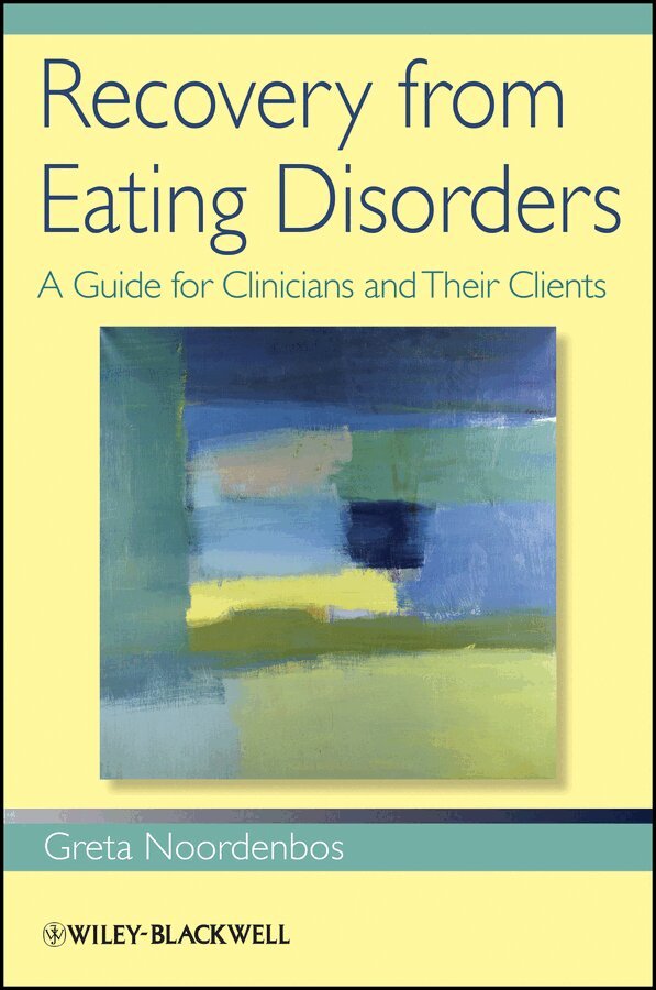 Greta Noordenbos - Recovery from Eating Disorders – A Guide for Clinicians and Their Clients. Tillgänglighet: Tillfälligt slut