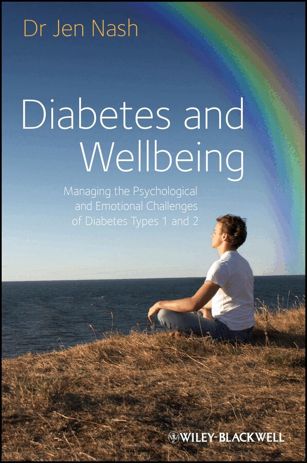 Jen Nash - Diabetes and Wellbeing: Managing the Psychological  and Emotional Challenges of Diabetes Types 1 and 2. Tillgänglighet: Tillfälligt slut