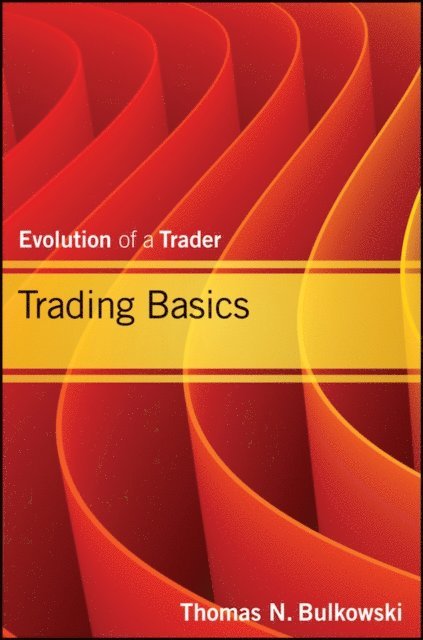 Thomas N. Bulkowski - Trading Basics, E-bok