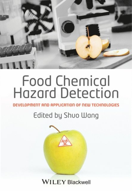 Shuo Wang - Food Chemical Hazard Detection, E-bok