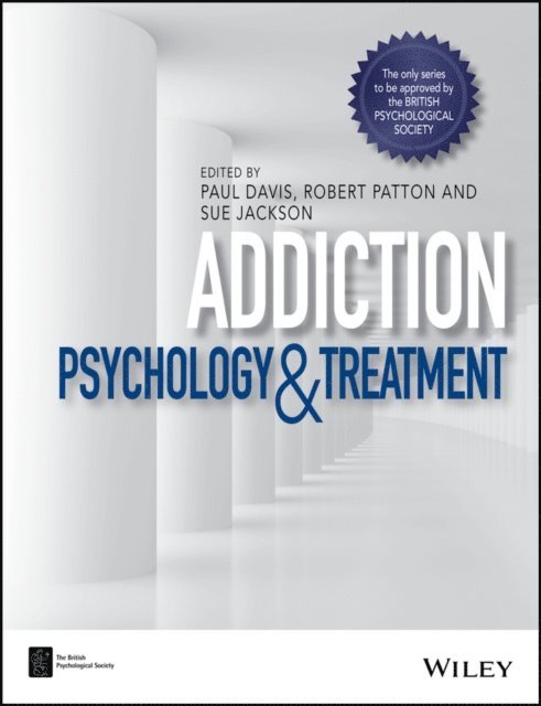 Sue Jackson, Robert Patton, Paul Davis - Addiction, E-bok