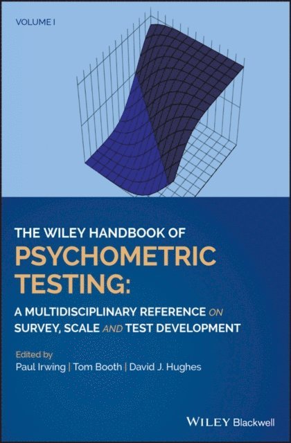 David J. Hughes, Tom Booth, Paul Irwing - Wiley Handbook of Psychometric Testing, E-bok