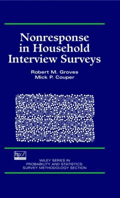 Mick P. Couper, Robert M. Groves - Nonresponse in Household Interview Surveys, E-bok