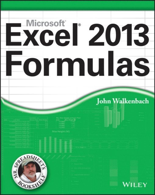 John Walkenbach - Excel 2013 Formulas, E-bok