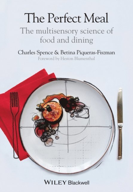Betina Piqueras-Fiszman, Charles Spence - Perfect Meal, E-bok