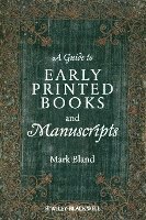 Mark Bland - Guide to Early Printed Books and Manuscripts, Häftad