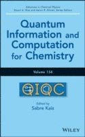 Sabre Kais - Quantum Information and Computation for Chemistry, Volume 154, Inbunden