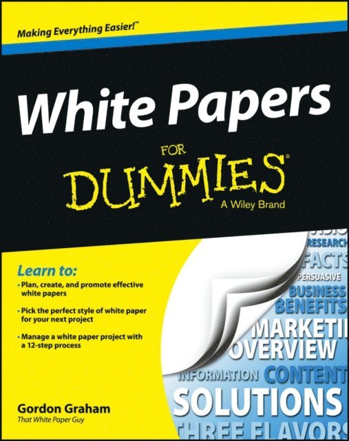 Gordon Graham - White Papers For Dummies, E-bok