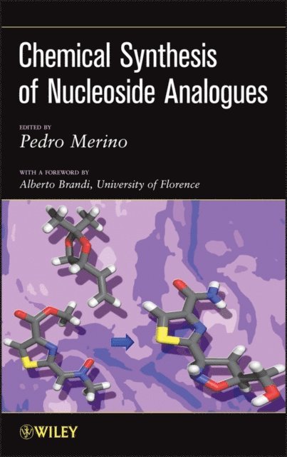 Pedro Merino - Chemical Synthesis of Nucleoside Analogues, E-bok