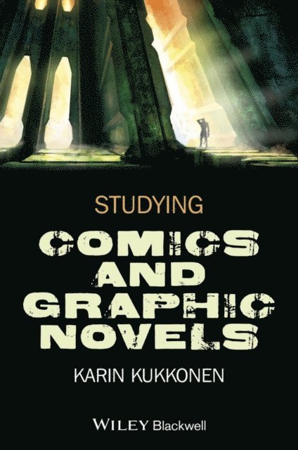 Karin Kukkonen - Studying Comics and Graphic Novels, E-bok