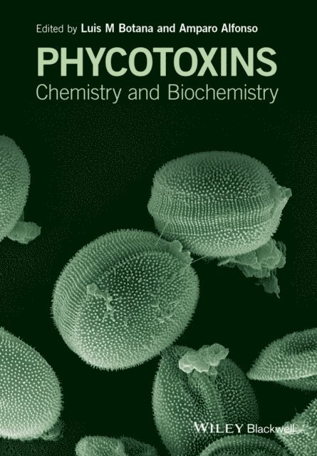 Amparo Alfonso, Luis M. Botana - Phycotoxins, E-bok