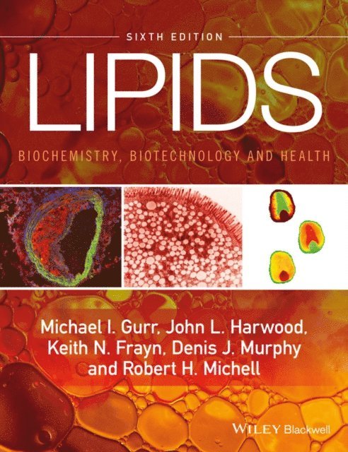 Robert H. Michell, Denis J. Murphy, Keith N. Frayn, John L. Harwood, Michael I. Gurr - Lipids, E-bok
