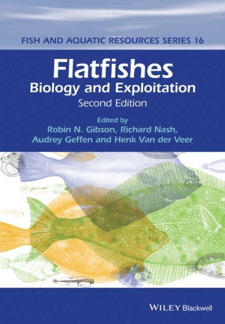 Henk W. Van der Veer, Audrey J. Geffen, Richard D.M. Nash, Robin N. Gibson - Flatfishes, E-bok