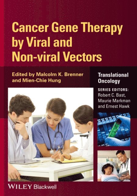 Mien-Chie Hung, Malcolm Brenner - Cancer Gene Therapy by Viral and Non-viral Vectors, E-bok
