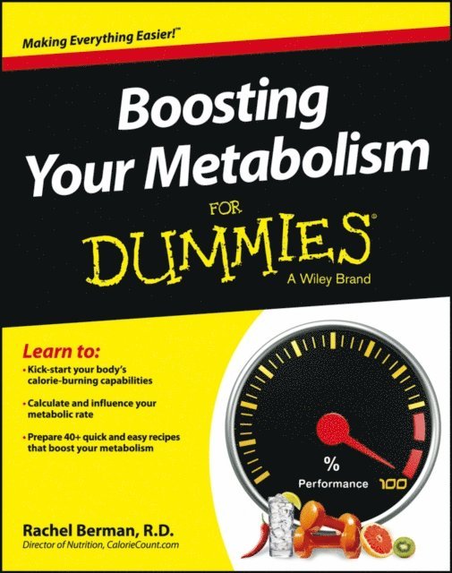 Rachel Berman - Boosting Your Metabolism For Dummies, E-bok