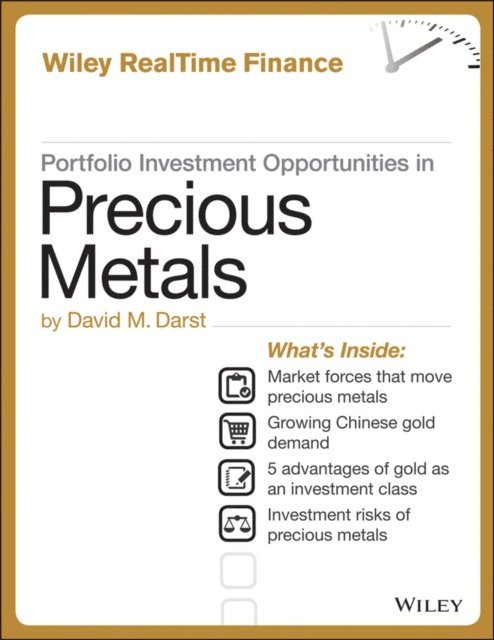 David M. Darst - Portfolio Investment Opportunities in Precious Metals, E-bok