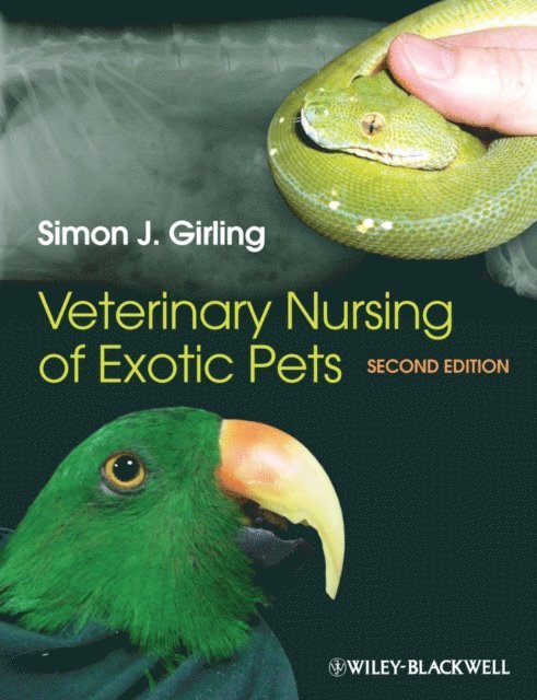 Simon J. Girling - Veterinary Nursing of Exotic Pets, E-bok