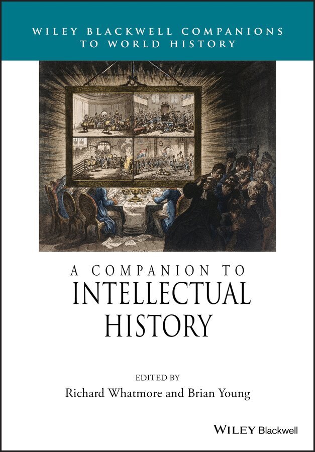R Whatmore - Companion to Intellectual History. Tillgänglighet: Tillfälligt slut
