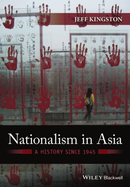 Jeff Kingston - Nationalism in Asia, E-bok